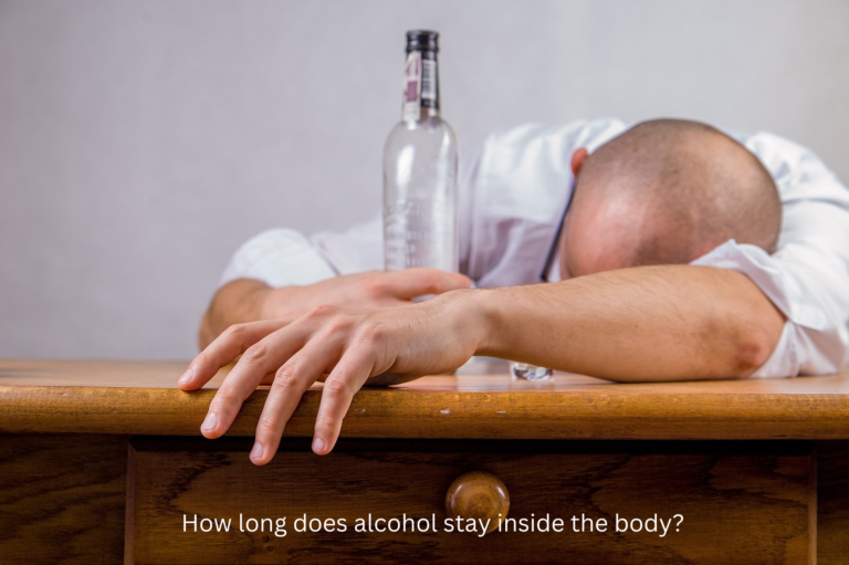 How long does alcohol stay inside the body?