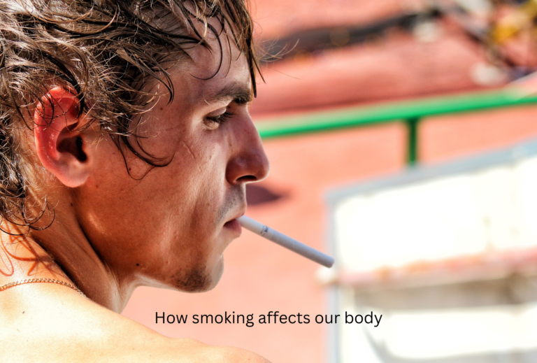 How smoking affects our body