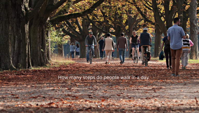 How many steps do people walk in a day